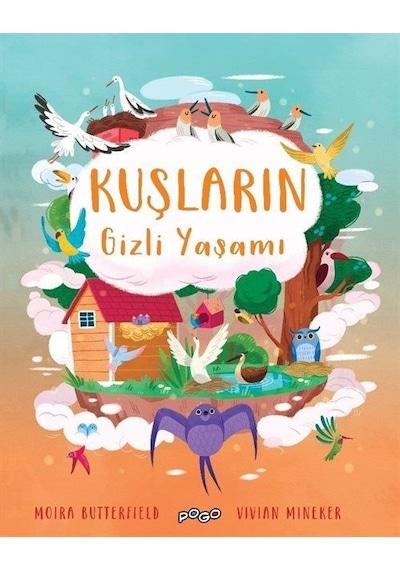 Kuşların Gizli Yaşamı / Moira Butterfield
