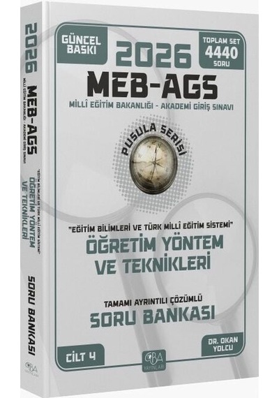 Cba Yayınları 2026 Meb-ags Eğitim Bilimleri Öğretim Yöntem Ve Teknikleri Soru Bankası Çözümlü Pusula Serisi Cba Yayınları