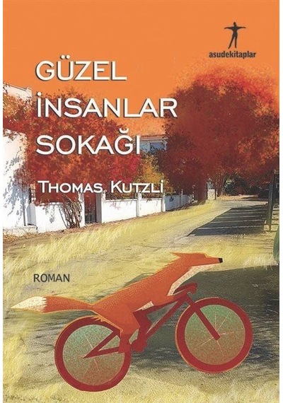 Güzel İnsanlar Sokağı / Thomas Kutzli