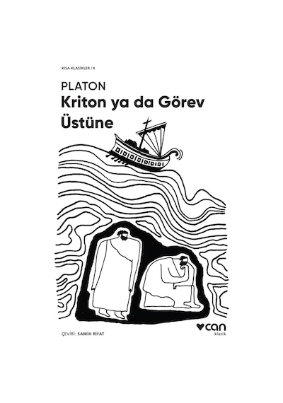 Kriton Ya Da Görev Üstüne -  Can Yayınları