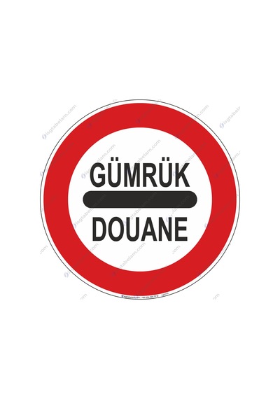 Gümrük Durmadan Geçmek Yasaktır