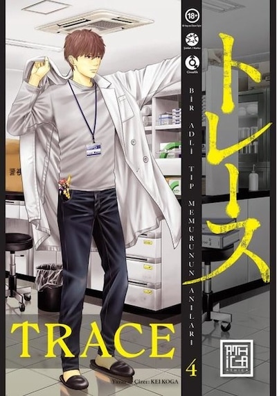 Trace - Bir Adli Tıp Memurunun Anıları Cilt 4