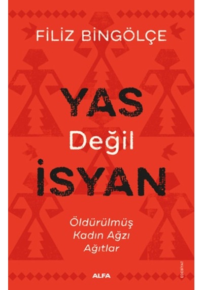 Yas Değil İsyan + Kadın Argosu Sözlüğü + Okuma Sticker'ları