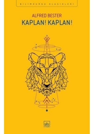 Kaplan! Kaplan! - Alfred Bester - İthaki Yayınları