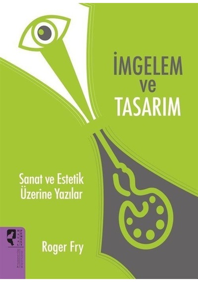 İmgelem Ve Tasarım / Rogery Fry