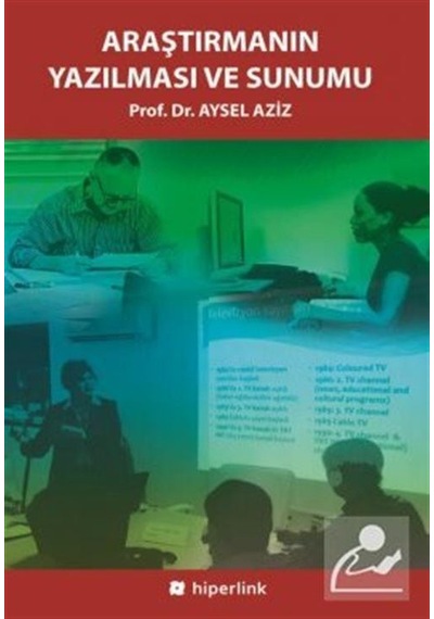 Araştırmanın Yazılması ve Sunumu  - Aysel Aziz  - Hiperlink