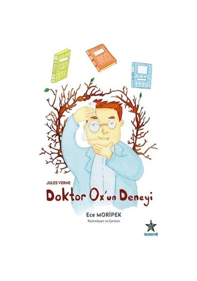 Doktor Ox'un Deneyi / Jules Verne