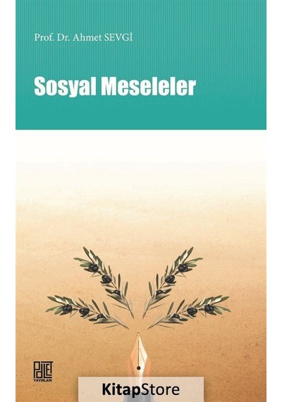 Sosyal Meseleler / Prof. Dr. Ahmet Sevgi