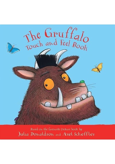 The Gruffalo Touch And Feel Book - My First Gruffalo