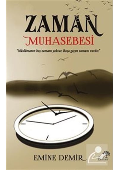 Zaman Muhasebesi  - Emine Demir  - Ahir Zaman