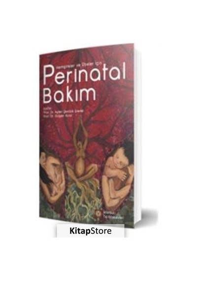 Perinatal Bakım - Hemşireler ve Ebeler İçin- İstanbul Tıp Kitabevi