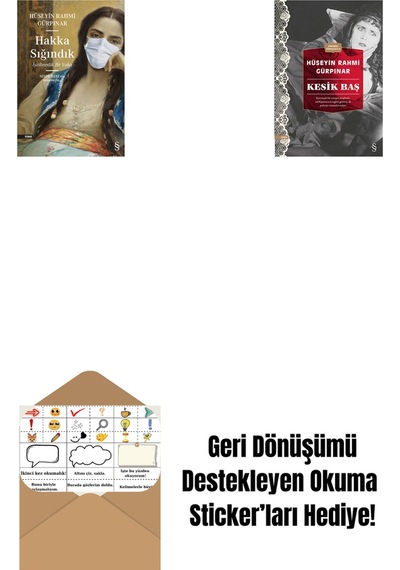 Hakka Sığındık + Kesik Baş Günümüz Türkçesiyle + Okuma Sticker'ları