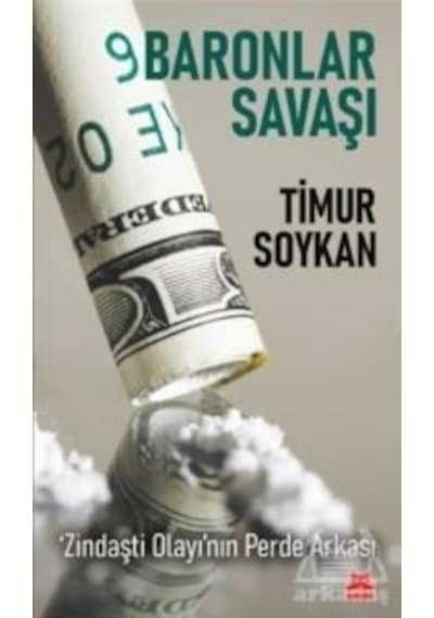 Baronlar Savaşı - Zindaşti Olayının Perde Arkası - Timur Soykan - Kırmızı Kedi