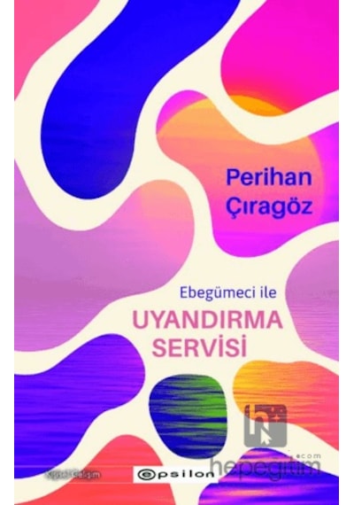 Ebegümeci İle Uyandırma Servisi