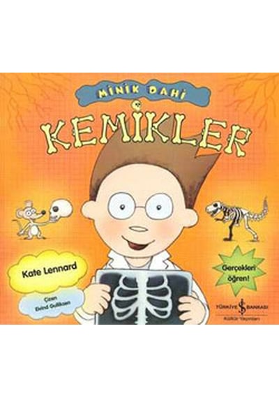 Minik Dahi - Kemikler- İş Bankası Kültür Yayınları
