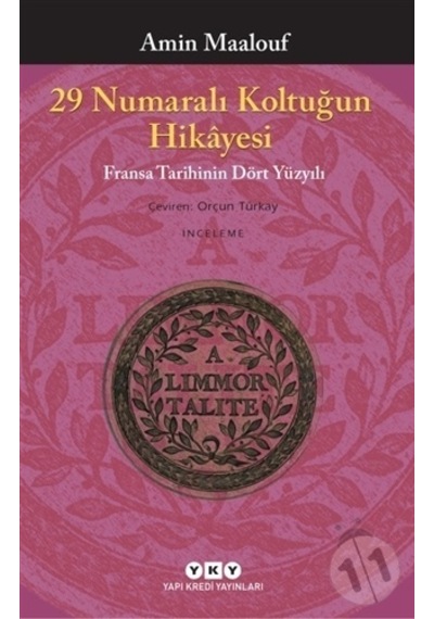 29 Numaralı Koltuğun Hikayesi - Amin Maalouf - Yapı Kredi Yayınları