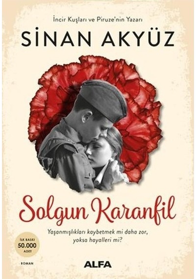Solgun Karanfil - Sinan Akyüz - Alfa Yayıncılık
