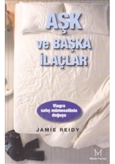 Aşk Ve Başka İlaçlar