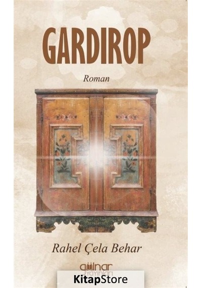 Gardırop - Rahel Çela Behar - Gülnar Yayınları