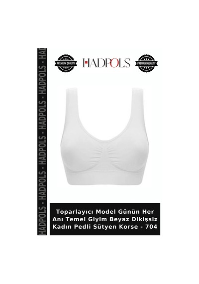 Hadpols Toparlayıcı Model Günün Her Anı Temel Giyim Beyaz Dikişsiz Kadın Pedli Sütyen Korse - 704