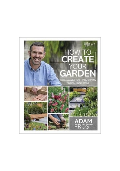 How to Create Your Garden 9780241332313