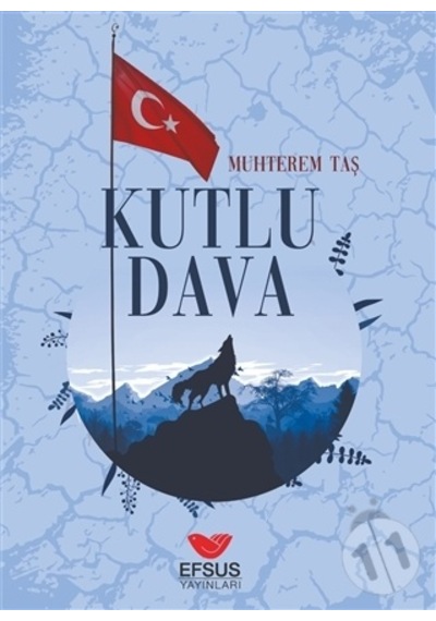 Kutlu Dava - Muhterem Taş - Efsus
