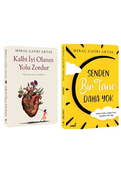 Kalbi İyi Olanın Yolu Zordur - Senden Bir Tane Daha Yok İndigo