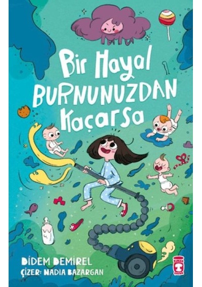 Bir Hayal Burnunuzdan Kaçarsa - Kyut-759361