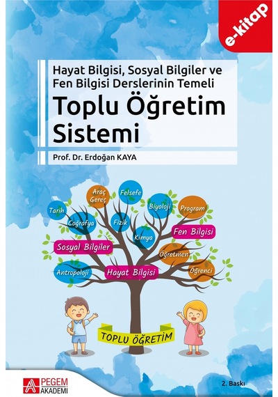 Hayat Bilgisi, Sosyal Bilgiler Ve Fen Bilgisi Derslerinin Temeli