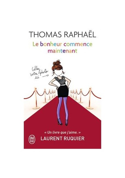 Le Bonheur Commence Maintenant