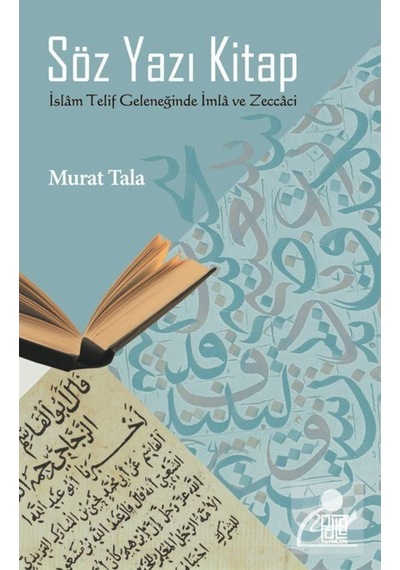 Söz Yazı Kitap - Murat Tala - Palet Yayınları
