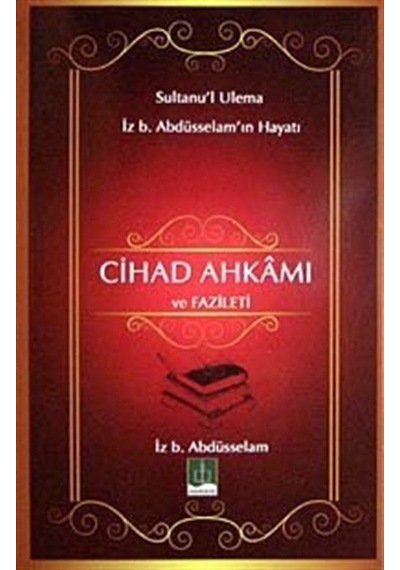 Cihad Ahkamı ve Fazileti