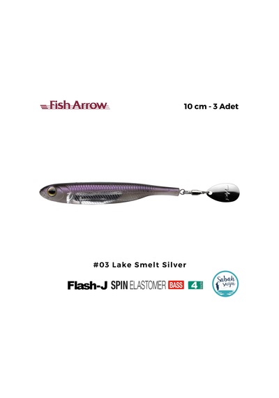 Fish Arrow Flash J Spin Elastomer 10cm 4'' 03 Lake Smelt Silver Silikon Balık 3 Adet
