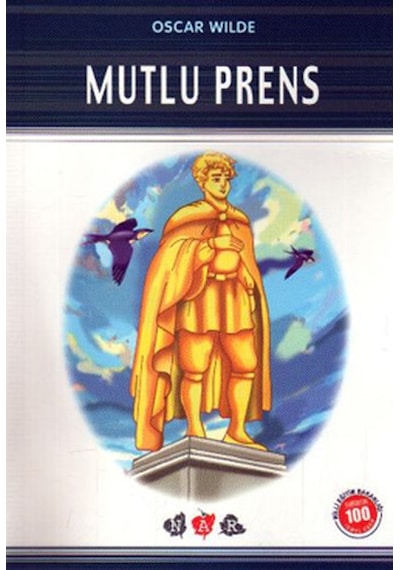 Mutlu Prens (100 Temel Eser-Ilköğretim)