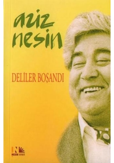 Deliler Boşandı - Aziz Nesin - Nesin Yayınevi