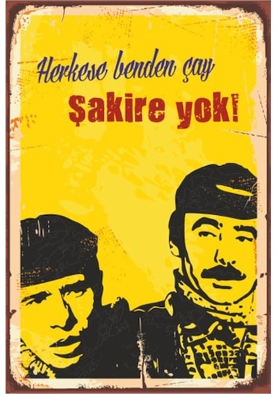 Herkese Benden Çay Şakire Yok Yeşilçam Retro Vintage Ahşap Poster