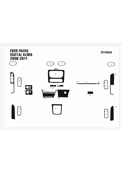 Ford Focus Torpido Kaplama 2008 -2011 Digital Klima 29 Parça Piano Black