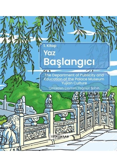 Yaz Başlangıcı 1.Kitap- Yeni İnsan Yayınevi