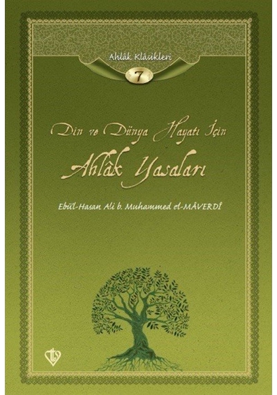 Din ve Dünya Hayatı İçin Ahlak Yasaları- Türkiye Diyanet Vakfı Yayınları