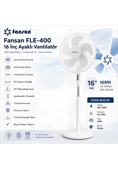 Fansan Fle-400 16 İnç Ayaklı Vantilatör 50w 3 Kademeli Sessiz Stand Fan