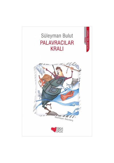Palavracılar Kralı - Süleyman Bulut - Can Çocuk Yayınları