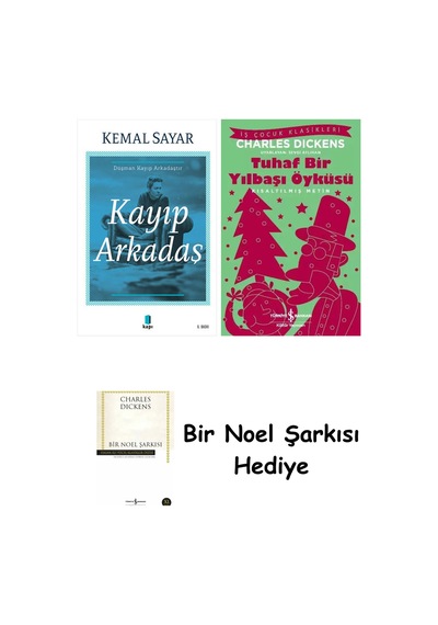 Kayıp Arkadaş + Tuhaf Bir Yılbaşı Öyküsü + Bir Noel Şarkısı