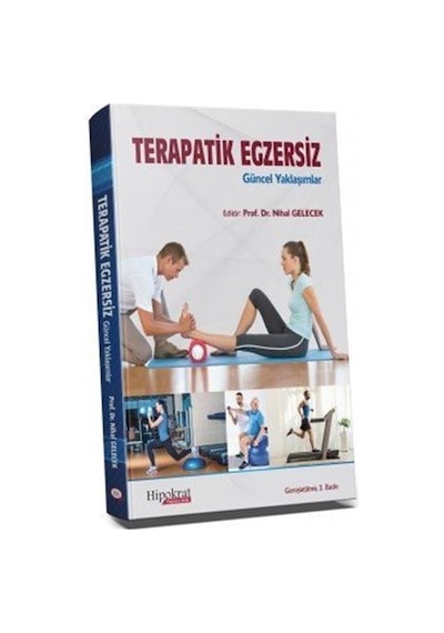 Terapatik Egzersiz / Prof. Dr. Nihal Gelecek