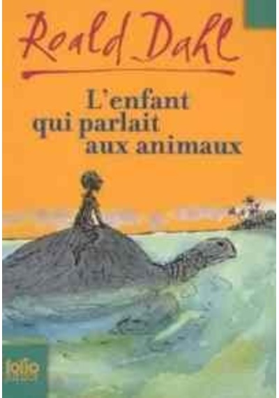 L'enfant qui parlait aux animaux 9782070617135
