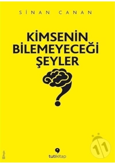 Kimsenin Bilemeyeceği Şeyler