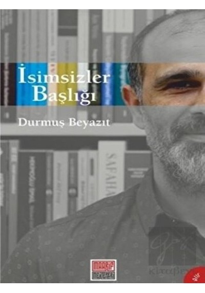 Maarif Mektepleri - İsimsizler Başlığı