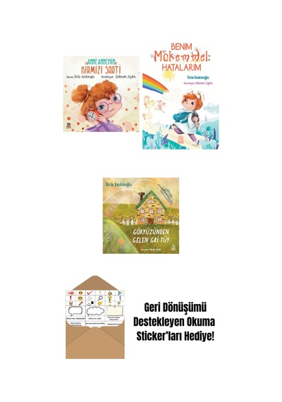 Anneannemin Kırmızı Saati + Benim Mükemmel Hatalarım + Gökyüzünden Gelen Gri Tüy