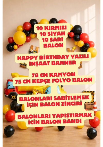 İnşaat Temalı Doğum Günü Balon Seti Kırmızı Siyah Sarı Happy Birthday Kamyon Kepçe