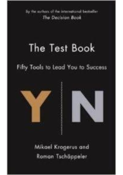 The Test Book - Roman Tschappeler -  Mikael Krogerus - Profile Books