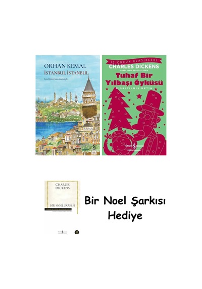 İstanbul İstanbul Ciltli + Tuhaf Bir Yılbaşı Öyküsü + Bir Noel Şarkısı